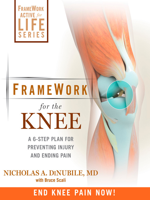 Title details for FrameWork for the Knee by Nicholas A. Dinubile - Available